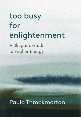 Too Busy For Enlightenment 1