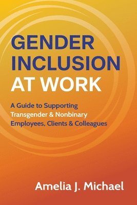 bokomslag Gender Inclusion at Work