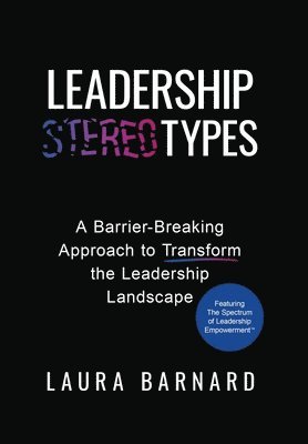 Laura Barnard - Leadership Types, Inbunden