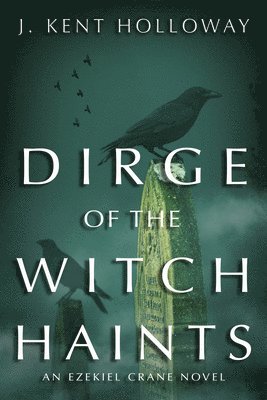 Dirge of the Witch Haints 1