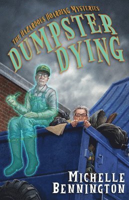 bokomslag Dumpster Dying