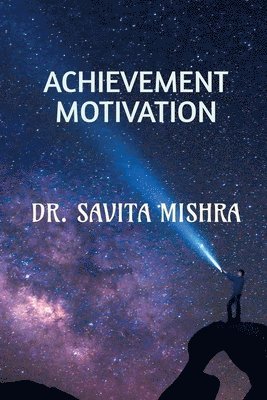 Achievement Motivation 1