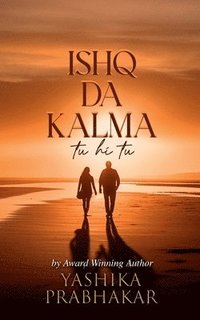 bokomslag Ishq Da Kalma: Tu Hi Tu
