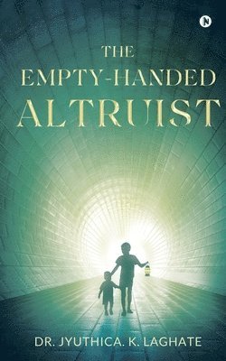 The Empty-Handed Altruist 1