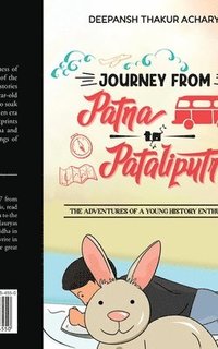 bokomslag Journey from Patna to Pataliputra: The Adventures of a Young History Enthusiast