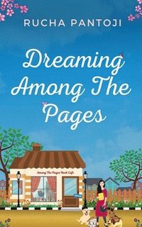 bokomslag Dreaming Among the Pages