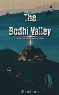 bokomslag The Bodhi Valley