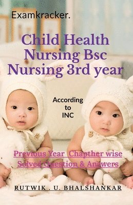 Child Health Nursing Bsc Nursing 3rd year 1