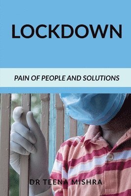 Teena Mishra - Lockdown, Häftad
