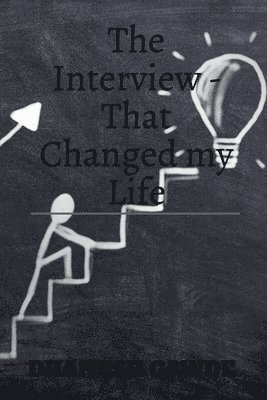 Interview - That changed my life