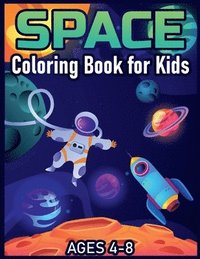 bokomslag Space Coloring Book for Kids Ages 4-8