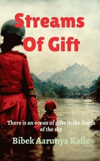 bokomslag Streams of Gift