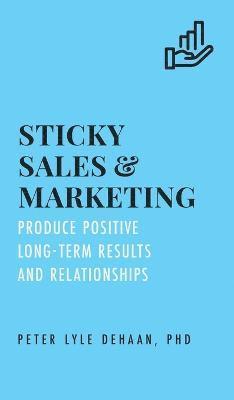 bokomslag Sticky Sales and Marketing