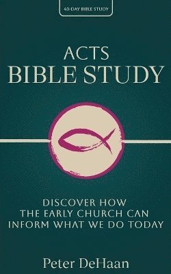 bokomslag Acts Bible Study