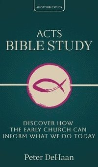 bokomslag Acts Bible Study