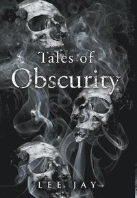 bokomslag Tales of Obscurity