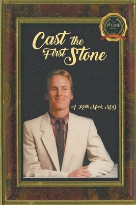 Cast the First Stone 1