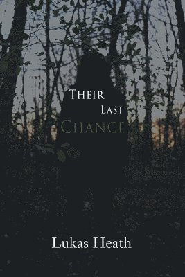 Their Last Chance 1