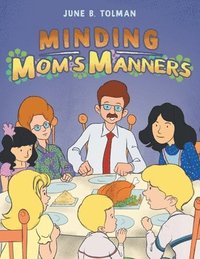 bokomslag Minding Mom's Manners