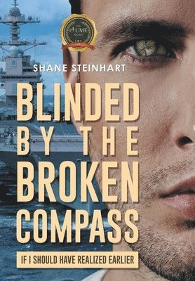 Blinded by the Broken Compass 1