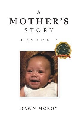 Dawn McKoy, Dawn Mckoy - Mother's Story, Inbunden