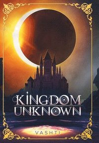 bokomslag Kingdom Unknown