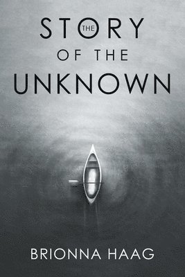 The Story of the Unknown 1