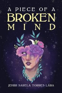 bokomslag Piece of a Broken Mind