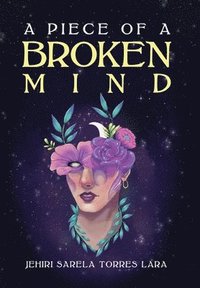 bokomslag Piece of a Broken Mind