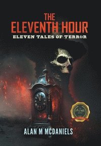 bokomslag The Eleventh Hour