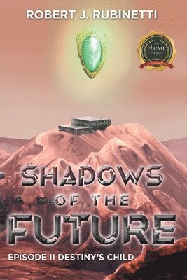 Shadows of the Future 1