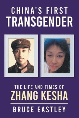 bokomslag China's First Transgender