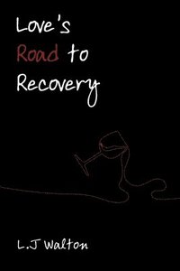 bokomslag Love's Road to Recovery