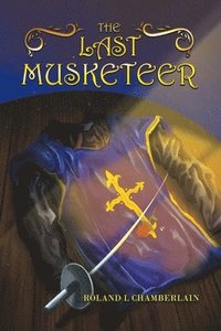 bokomslag The Last Musketeer