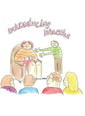 J. L. Fuller - Introducing Martha, Inbunden