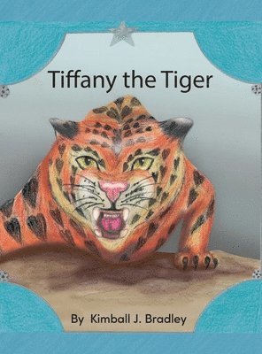 Tiffany the Tiger 1