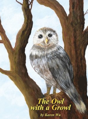 The Owl with a Growl 1