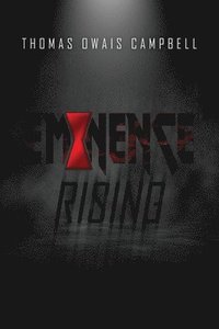 bokomslag Eminence Rising