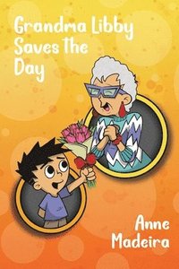 bokomslag Grandma Libby Saves the Day