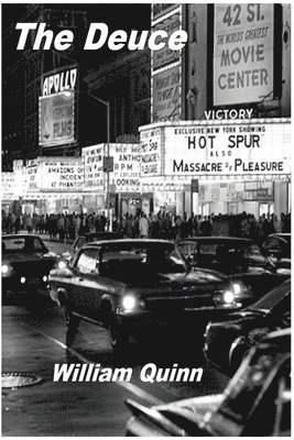 William Quinn - The Deuce, Häftad