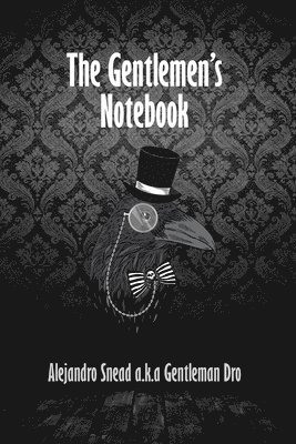 bokomslag The Gentlemen's Notebook