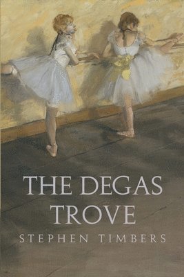 The Degas Trove 1