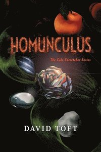 bokomslag Homunculus: The Cole Secretcher Series