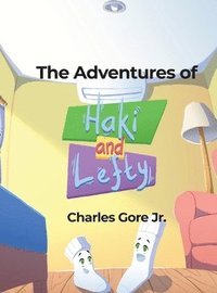 bokomslag The Adventures of Haki & Lefty