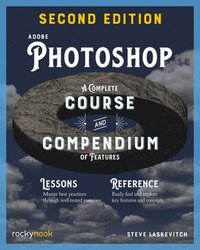 bokomslag Adobe Photoshop, 2nd Edition: Course and Compendium