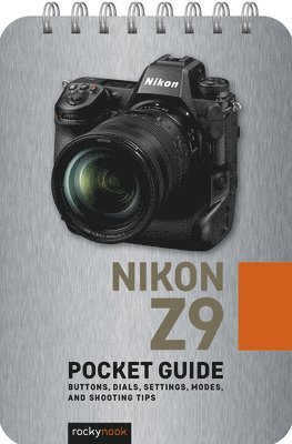 bokomslag Nikon Z9: Pocket Guide