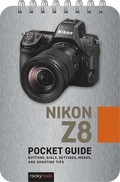 bokomslag Nikon Z8: PocketGuide