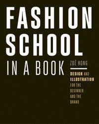 bokomslag Fashion School in a Book