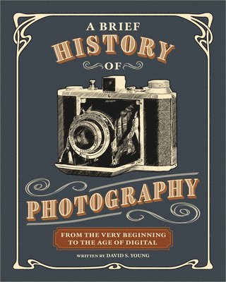 A Brief History of Photography 1