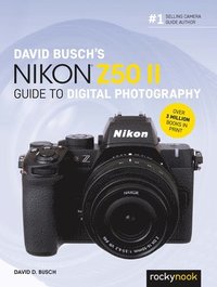 bokomslag David Busch's Nikon Z50 II Guide to Digital Photography